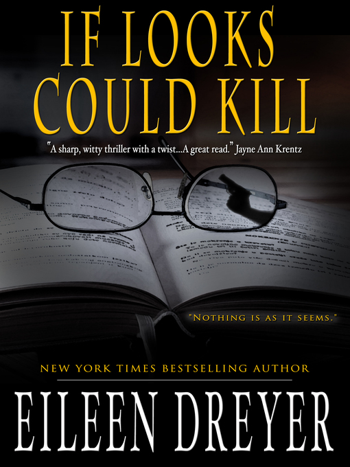 Title details for If Looks Could Kill by Eileen Dreyer - Available